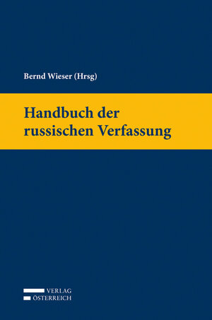 Buchcover Handbuch der russischen Verfassung  | EAN 9783704667137 | ISBN 3-7046-6713-7 | ISBN 978-3-7046-6713-7