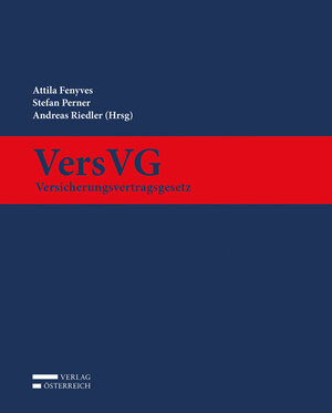 Buchcover VersVG - Versicherungsvertragsgesetz  | EAN 9783704667816 | ISBN 3-7046-6781-1 | ISBN 978-3-7046-6781-6