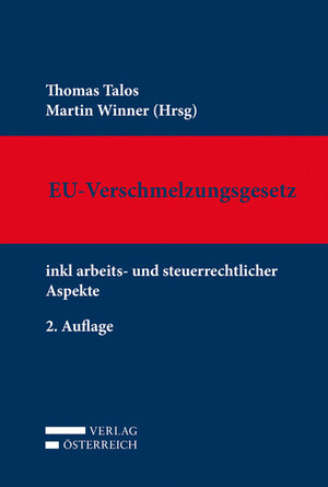 Buchcover EU-Verschmelzungsgesetz  | EAN 9783704673800 | ISBN 3-7046-7380-3 | ISBN 978-3-7046-7380-0