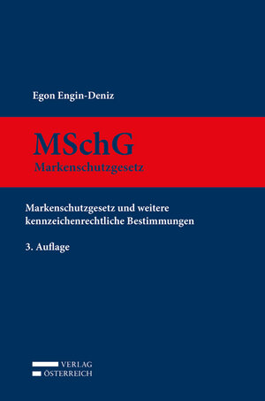 Buchcover MSchG | Egon Engin-Deniz | EAN 9783704673824 | ISBN 3-7046-7382-X | ISBN 978-3-7046-7382-4