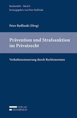 Buchcover Prävention und Strafsanktion im Privatrecht  | EAN 9783704673954 | ISBN 3-7046-7395-1 | ISBN 978-3-7046-7395-4