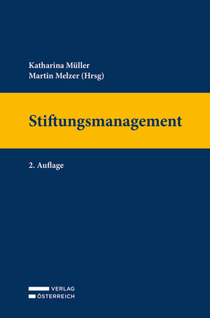 Buchcover Stiftungsmanagement  | EAN 9783704674623 | ISBN 3-7046-7462-1 | ISBN 978-3-7046-7462-3