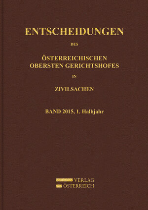 Buchcover Entscheidungen des Obersten Gerichtshofes in Zivilsachen  | EAN 9783704676597 | ISBN 3-7046-7659-4 | ISBN 978-3-7046-7659-7