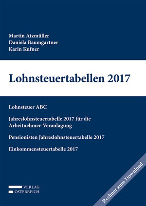 Buchcover Lohnsteuertabellen 2017 | Martin Atzmüller | EAN 9783704676900 | ISBN 3-7046-7690-X | ISBN 978-3-7046-7690-0