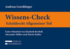 Buchcover Wissens-Check. Schuldrecht Allgemeiner Teil | Andreas Geroldinger | EAN 9783704680495 | ISBN 3-7046-8049-4 | ISBN 978-3-7046-8049-5