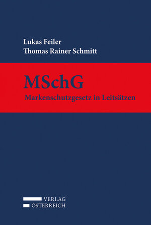 Buchcover MSchG | Lukas Feiler | EAN 9783704681287 | ISBN 3-7046-8128-8 | ISBN 978-3-7046-8128-7