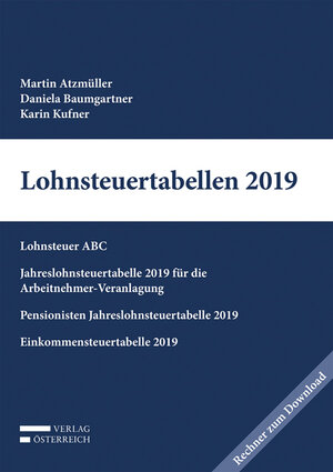 Buchcover Lohnsteuertabellen 2019 | Martin Atzmüller | EAN 9783704681966 | ISBN 3-7046-8196-2 | ISBN 978-3-7046-8196-6