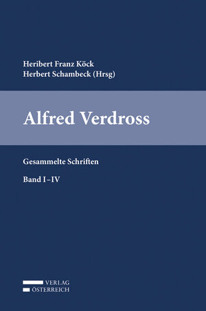 Buchcover Alfred Verdross  | EAN 9783704682673 | ISBN 3-7046-8267-5 | ISBN 978-3-7046-8267-3