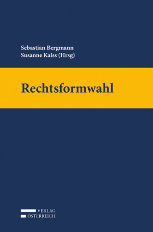 Buchcover Rechtsformwahl  | EAN 9783704683496 | ISBN 3-7046-8349-3 | ISBN 978-3-7046-8349-6