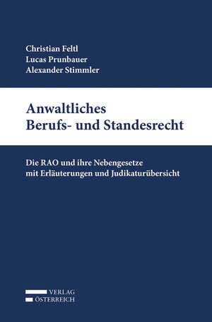 Buchcover Anwaltliches Berufs- und Standesrecht | Christian Feltl | EAN 9783704683977 | ISBN 3-7046-8397-3 | ISBN 978-3-7046-8397-7