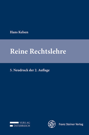 Buchcover Reine Rechtslehre | Hans Kelsen | EAN 9783704684608 | ISBN 3-7046-8460-0 | ISBN 978-3-7046-8460-8