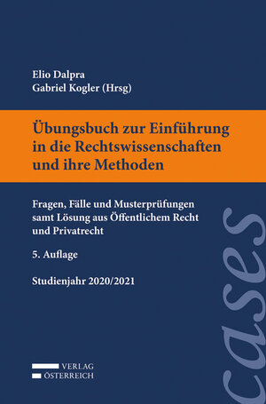 Buchcover Übungsbuch zur Einführung in die Rechtswissenschaften und ihre Methoden  | EAN 9783704685551 | ISBN 3-7046-8555-0 | ISBN 978-3-7046-8555-1