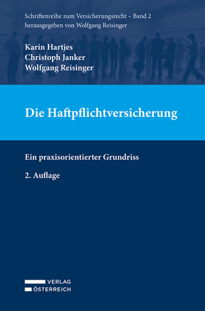 Buchcover Die Haftpflichtversicherung | Karin Hartjes | EAN 9783704687050 | ISBN 3-7046-8705-7 | ISBN 978-3-7046-8705-0