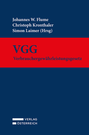 Buchcover VGG - Verbrauchergewährleistungsgesetz  | EAN 9783704689573 | ISBN 3-7046-8957-2 | ISBN 978-3-7046-8957-3