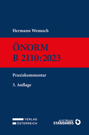 Buchcover ÖNORM B 2110:2023 | Hermann Wenusch | EAN 9783704690517 | ISBN 3-7046-9051-1 | ISBN 978-3-7046-9051-7