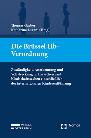 Buchcover Die Brüssel IIb-Verordnung  | EAN 9783704690531 | ISBN 3-7046-9053-8 | ISBN 978-3-7046-9053-1