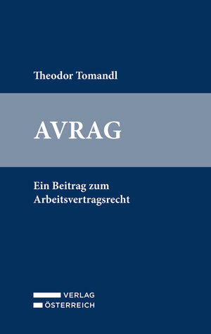 Buchcover AVRAG | Theodor Tomandl | EAN 9783704690708 | ISBN 3-7046-9070-8 | ISBN 978-3-7046-9070-8