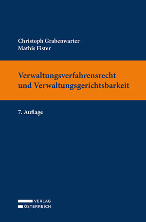 Buchcover Verwaltungsverfahrensrecht und Verwaltungsgerichtsbarkeit | Christoph Grabenwarter | EAN 9783704691477 | ISBN 3-7046-9147-X | ISBN 978-3-7046-9147-7