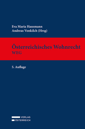 Buchcover Österreichisches Wohnrecht - WEG  | EAN 9783704691828 | ISBN 3-7046-9182-8 | ISBN 978-3-7046-9182-8