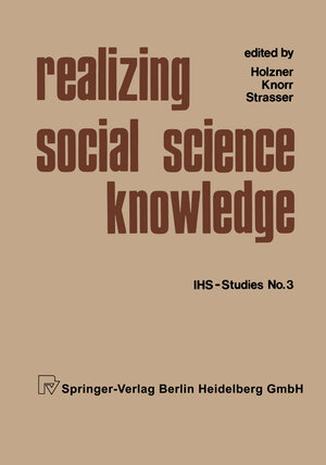 Buchcover Realizing Social Science Knowledge  | EAN 9783705100039 | ISBN 3-7051-0003-3 | ISBN 978-3-7051-0003-9