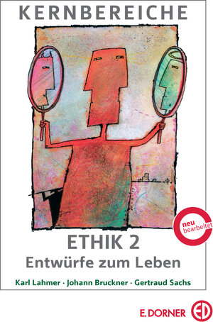 Buchcover Kernbereiche der Ethik 2 | Karl Lahmer | EAN 9783705522114 | ISBN 3-7055-2211-6 | ISBN 978-3-7055-2211-4