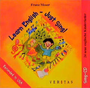 Buchcover Learn English - just sing! - Audio CD | Franz Moser | EAN 9783705853966 | ISBN 3-7058-5396-1 | ISBN 978-3-7058-5396-6
