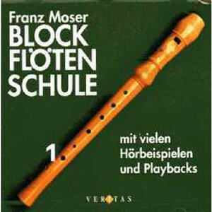 Buchcover Blockflötenschule 1 | Franz Moser | EAN 9783705854420 | ISBN 3-7058-5442-9 | ISBN 978-3-7058-5442-0