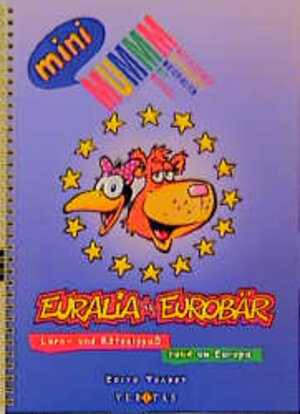 Buchcover Euralia und Eurobär | Edith Thabet | EAN 9783705857223 | ISBN 3-7058-5722-3 | ISBN 978-3-7058-5722-3