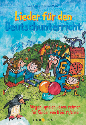 Buchcover Lieder für den Deutschunterricht | Franz Moser | EAN 9783705862548 | ISBN 3-7058-6254-5 | ISBN 978-3-7058-6254-8