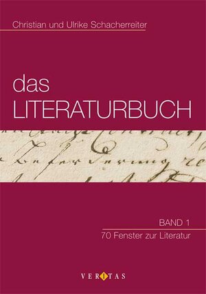 Buchcover Das Literaturbuch | Christian Schacherreiter | EAN 9783705863125 | ISBN 3-7058-6312-6 | ISBN 978-3-7058-6312-5