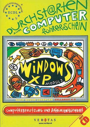 Buchcover Durchstarten zum Computerführerschein (ECDL). WindowsXP NEU | Bernhard Eder | EAN 9783705865624 | ISBN 3-7058-6562-5 | ISBN 978-3-7058-6562-4
