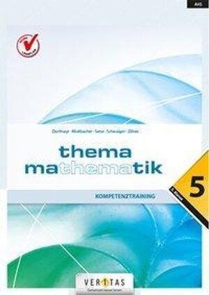 Buchcover Thema Mathematik 5. Einstieg in die Oberstufe | Anita Dorfmayr | EAN 9783705883697 | ISBN 3-7058-8369-0 | ISBN 978-3-7058-8369-7