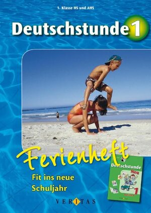 Buchcover Deutschstunde 1. Ferienheft | Wolfgang Pramper | EAN 9783705884274 | ISBN 3-7058-8427-1 | ISBN 978-3-7058-8427-4