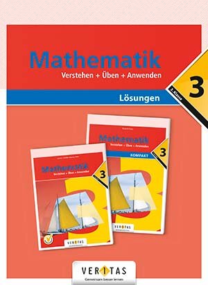 Buchcover Mathematik 3. Verstehen + Üben + Anwenden. Lösungen | Ingrid Lewisch | EAN 9783705887916 | ISBN 3-7058-8791-2 | ISBN 978-3-7058-8791-6