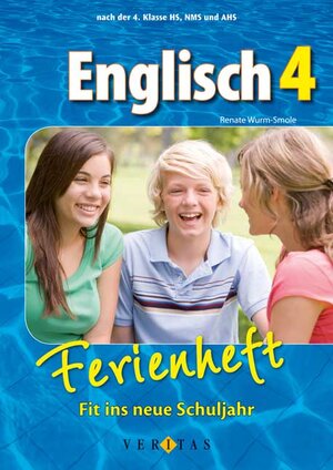 Buchcover Englisch 4. Ferienheft | Renate Wurm-Smole | EAN 9783705888050 | ISBN 3-7058-8805-6 | ISBN 978-3-7058-8805-0