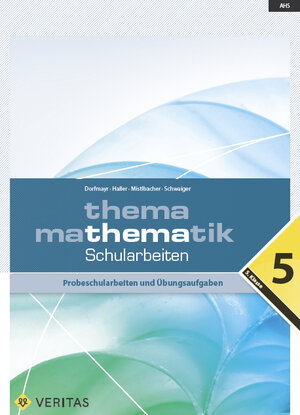 Buchcover Thema Mathematik 5. Schularbeiten | Anita Dorfmayr | EAN 9783705890817 | ISBN 3-7058-9081-6 | ISBN 978-3-7058-9081-7