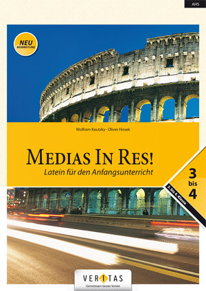 Buchcover Medias In Res! NEU (sechsjähriges Latein) | Oliver Hissek | EAN 9783705890824 | ISBN 3-7058-9082-4 | ISBN 978-3-7058-9082-4