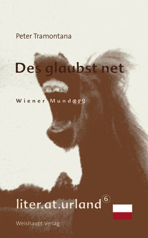 Buchcover Des glaubst net | Peter Tramontana | EAN 9783705902480 | ISBN 3-7059-0248-2 | ISBN 978-3-7059-0248-0