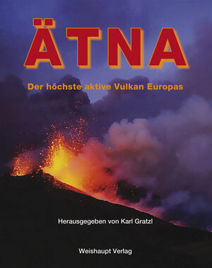 Buchcover Der Ätna  | EAN 9783705903487 | ISBN 3-7059-0348-9 | ISBN 978-3-7059-0348-7