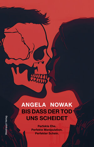 Buchcover Bis dass der Tod uns scheidet... | Angela Nowak | EAN 9783705904279 | ISBN 3-7059-0427-2 | ISBN 978-3-7059-0427-9