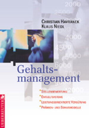 Buchcover Gehaltsmanagement | Christian Havranek | EAN 9783706405805 | ISBN 3-7064-0580-6 | ISBN 978-3-7064-0580-5