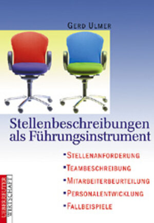 Buchcover Stellenbeschreibungen als Führungsinstrument | Gerd Ulmer | EAN 9783706407632 | ISBN 3-7064-0763-9 | ISBN 978-3-7064-0763-2