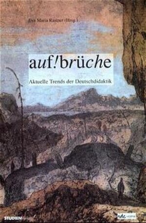 Buchcover Auf!brüche | Werner Wintersteiner | EAN 9783706514545 | ISBN 3-7065-1454-0 | ISBN 978-3-7065-1454-5