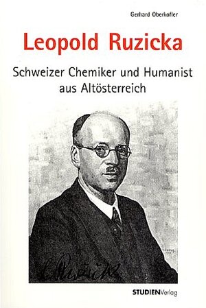 Buchcover Leopold Ruzicka (1887-1976) | Gerhard Oberkofler | EAN 9783706515610 | ISBN 3-7065-1561-X | ISBN 978-3-7065-1561-0