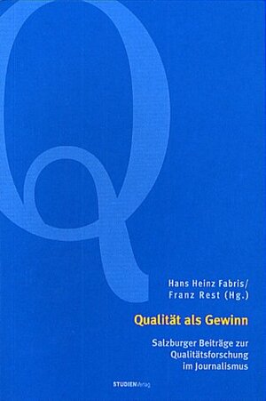 Buchcover Qualität als Gewinn | Franz Rest | EAN 9783706516358 | ISBN 3-7065-1635-7 | ISBN 978-3-7065-1635-8