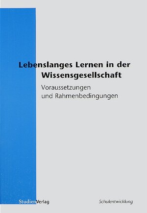 Lebenslanges Lernen in der Wissensgesellschaft