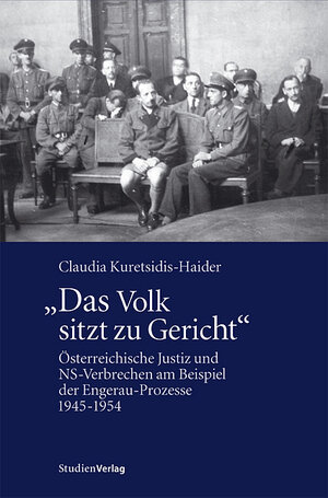 Buchcover Das Volk sitzt zu Gericht | Claudia Kuretsidis-Haider | EAN 9783706541268 | ISBN 3-7065-4126-2 | ISBN 978-3-7065-4126-8