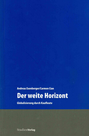 Buchcover Der weite Horizont | Andreas Exenberger | EAN 9783706541947 | ISBN 3-7065-4194-7 | ISBN 978-3-7065-4194-7