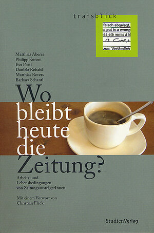 Buchcover Wo bleibt heute die Zeitung?  | EAN 9783706542210 | ISBN 3-7065-4221-8 | ISBN 978-3-7065-4221-0