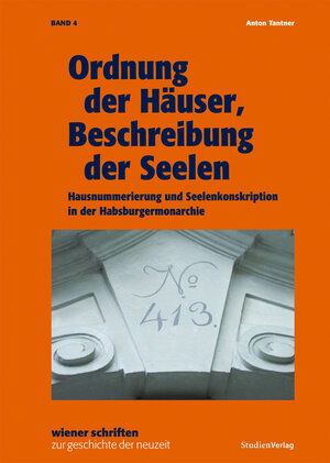 Buchcover Ordnung der Häuser, Beschreibung der Seelen | Anton Tantner | EAN 9783706542265 | ISBN 3-7065-4226-9 | ISBN 978-3-7065-4226-5